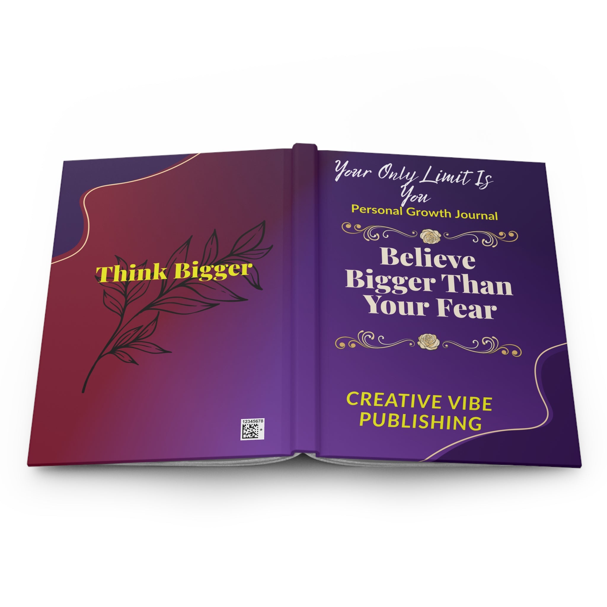 Hardcover Journal — "Believe Bigger Than Your Fear" Personal Growth Notebook