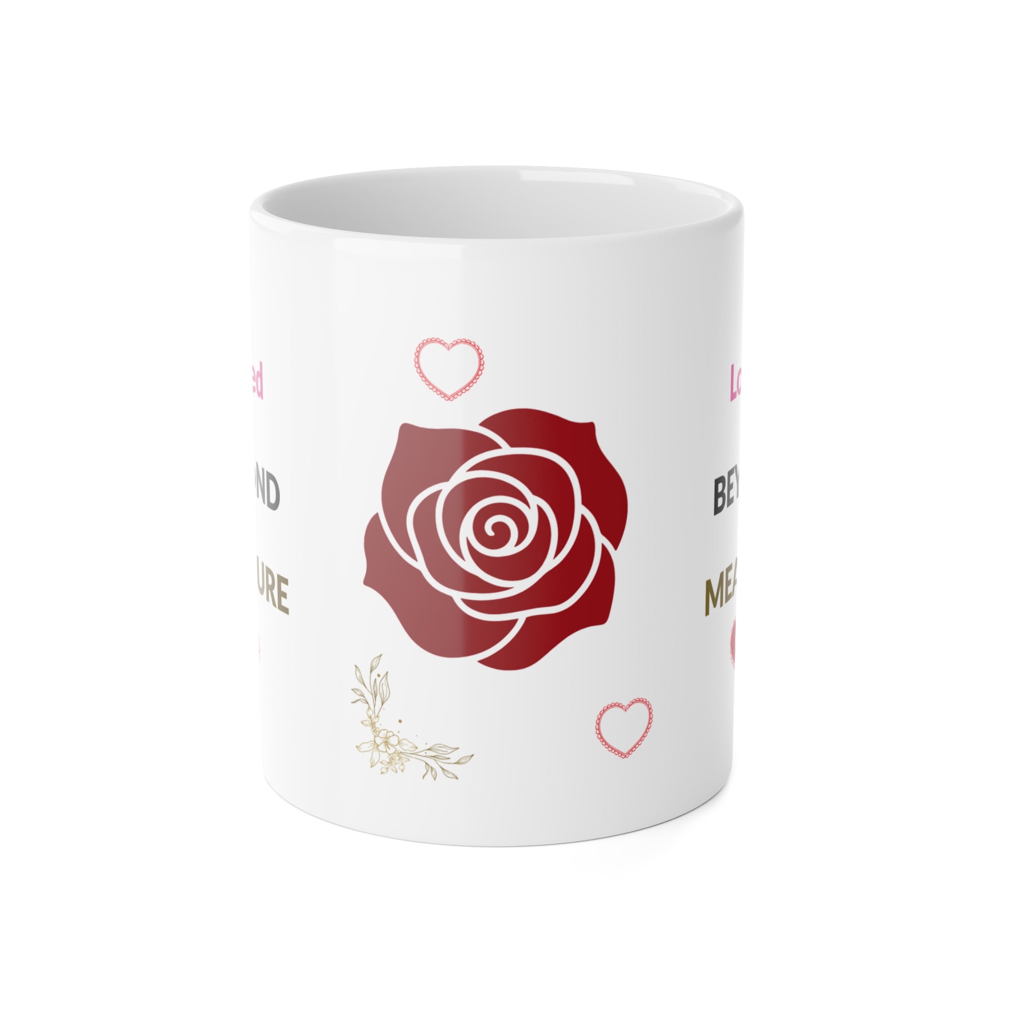 Loved Beyond Measure Ceramic Mug – Romantic Rose & Heart Coffee Cup (11 oz)