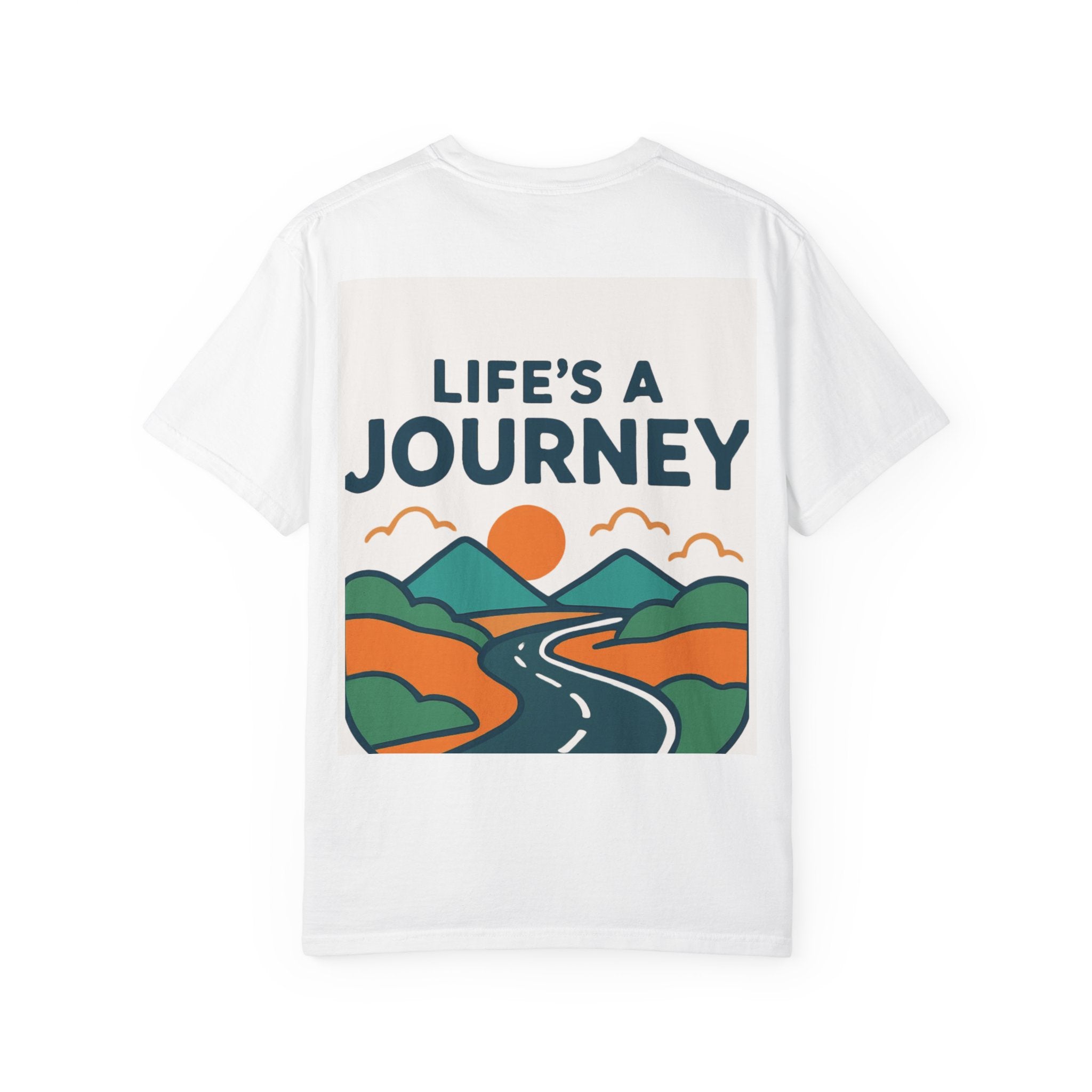 Life's a Journey Graphic T-Shirt