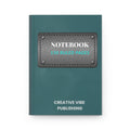 Notebook Hardcover Journal — 150 Ruled Pages, Teal Creative Vibe Notebook