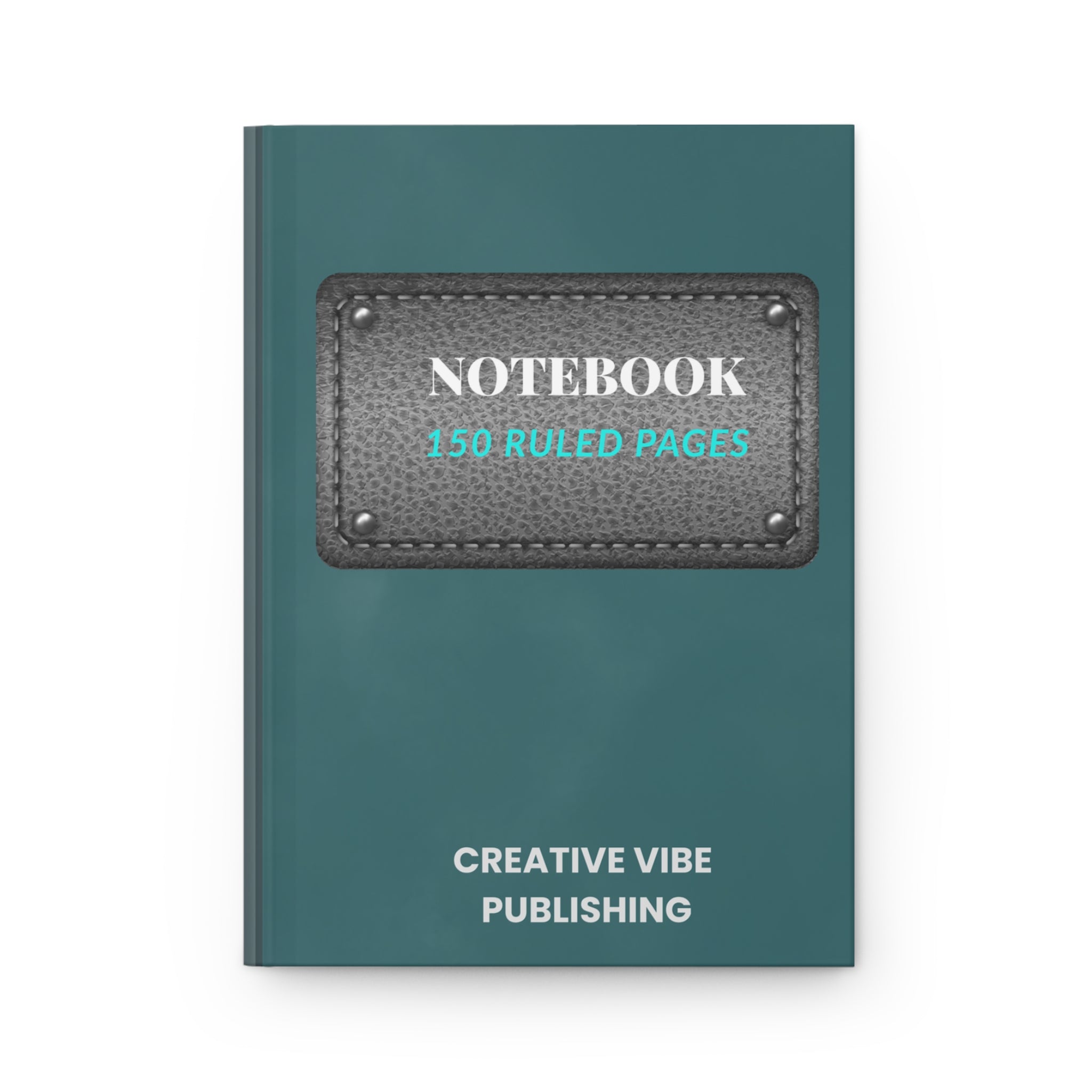 Notebook Hardcover Journal — 150 Ruled Pages, Teal Creative Vibe Notebook