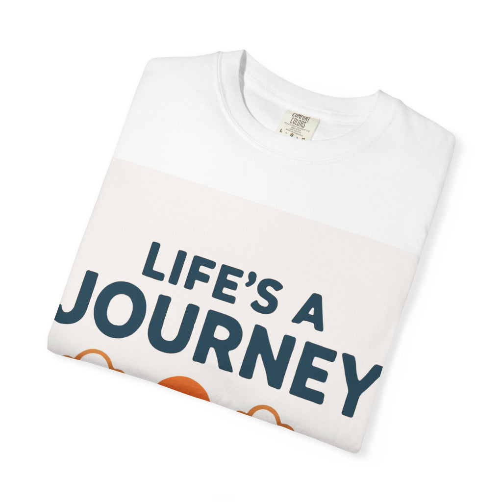 Life's a Journey Graphic T-Shirt