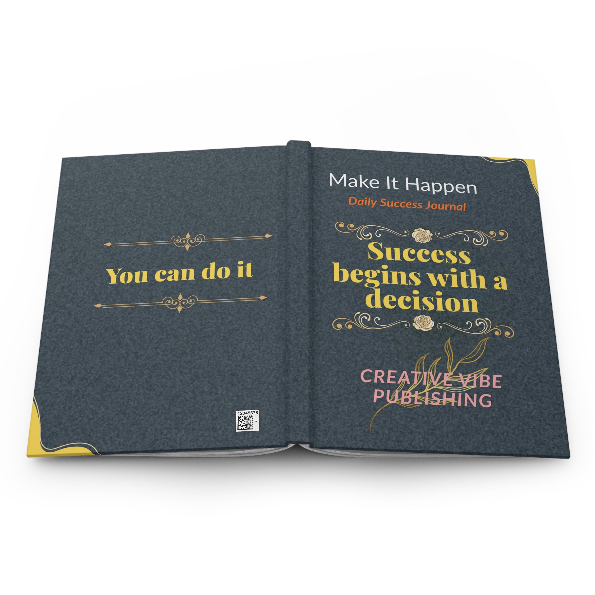 Daily Success Journal — "Success Begins with a Decision" Hardcover Journal