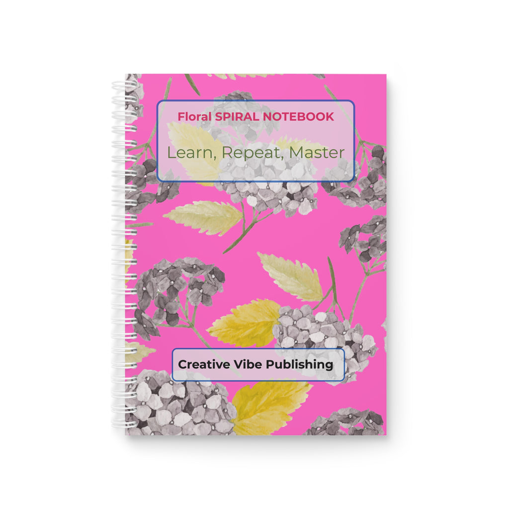 Floral Spiral Notebook — Pink Hydrangea Journal with ‘Learn, Repeat, Master’ Motivational Cover
