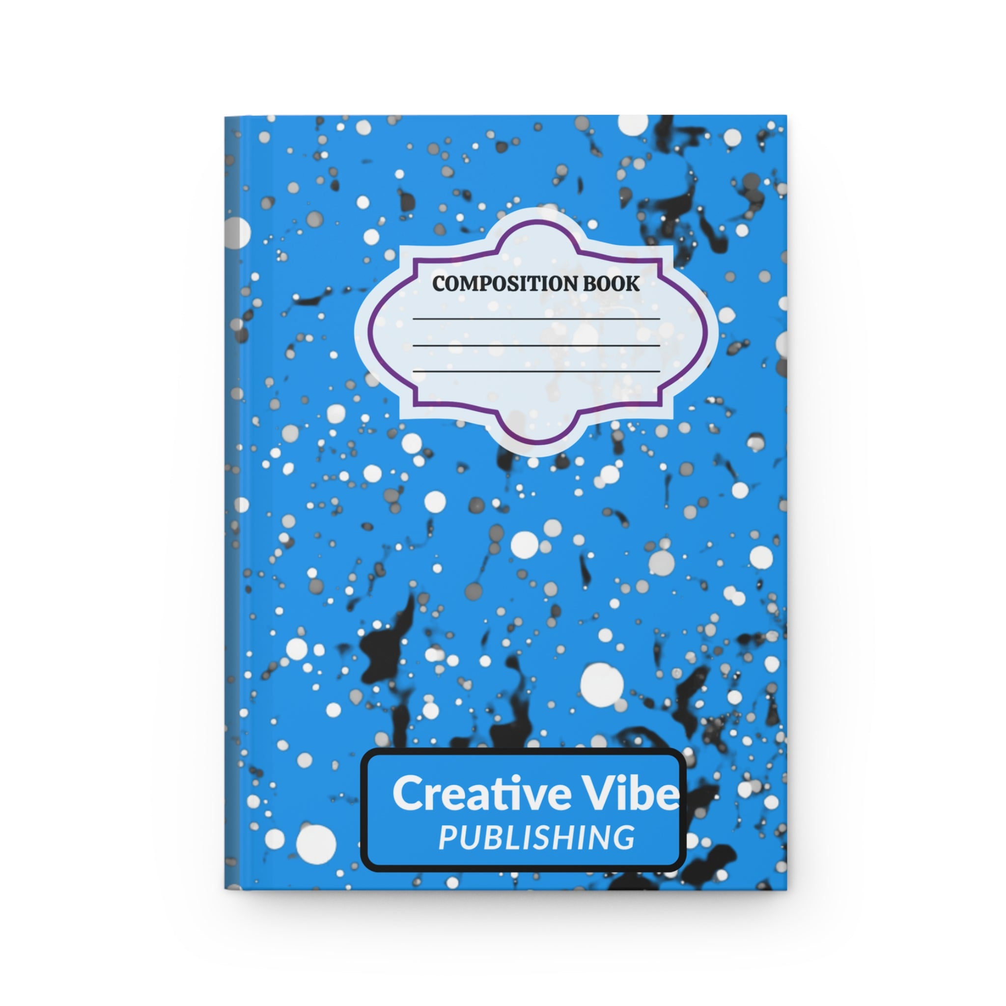 Composition Book Hardcover Journal — Blue Splatter Creative Vibe Publishing
