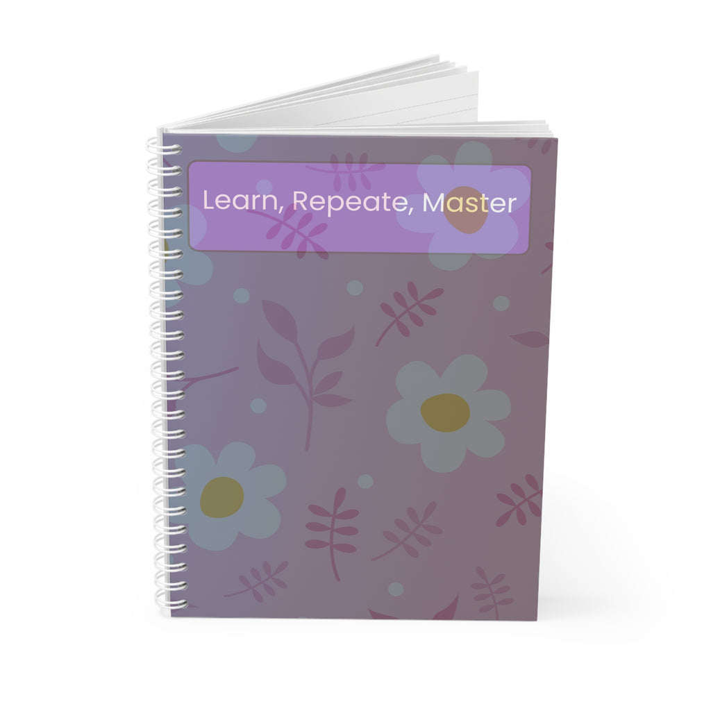 Spiral Notebook — Learn, Repeat, Master Floral Study Journal