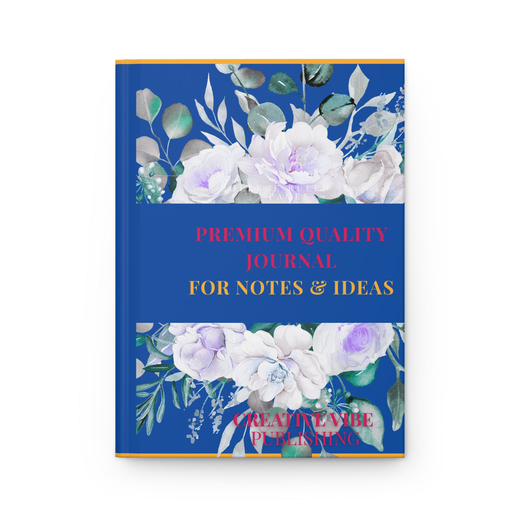 Floral Blue Hardcover Journal — "Premium Quality Journal for Notes & Ideas"